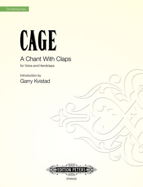 Cage: A Chant with Claps