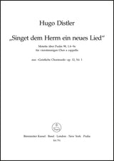 Distler: Singet dem Herrn ein neues Lied, Op. 12, No. 1