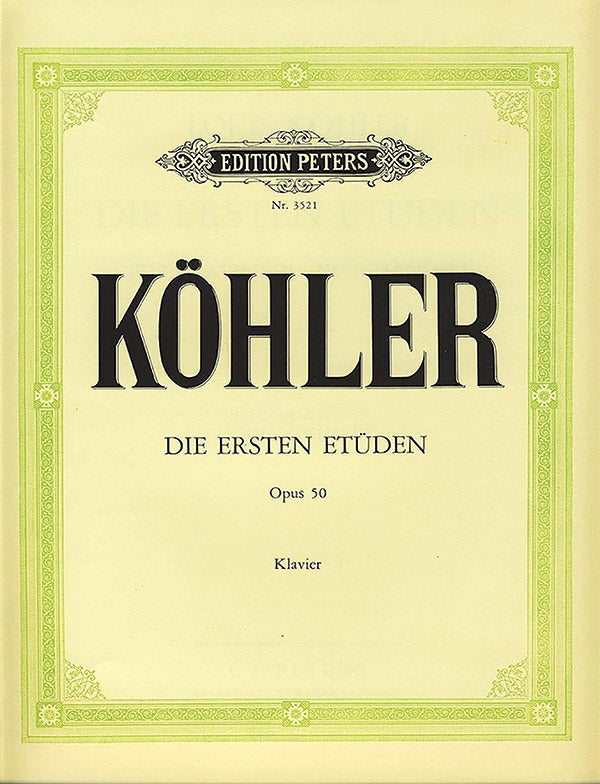 Köhler: The First Studies, Op. 50