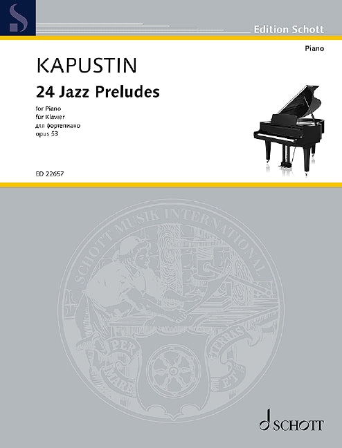 Kapustin: 24 Jazz Preludes, Op. 53 – Ficks Music