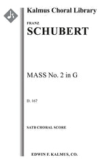 Schubert: Mass No. 2 in G Major, D 167