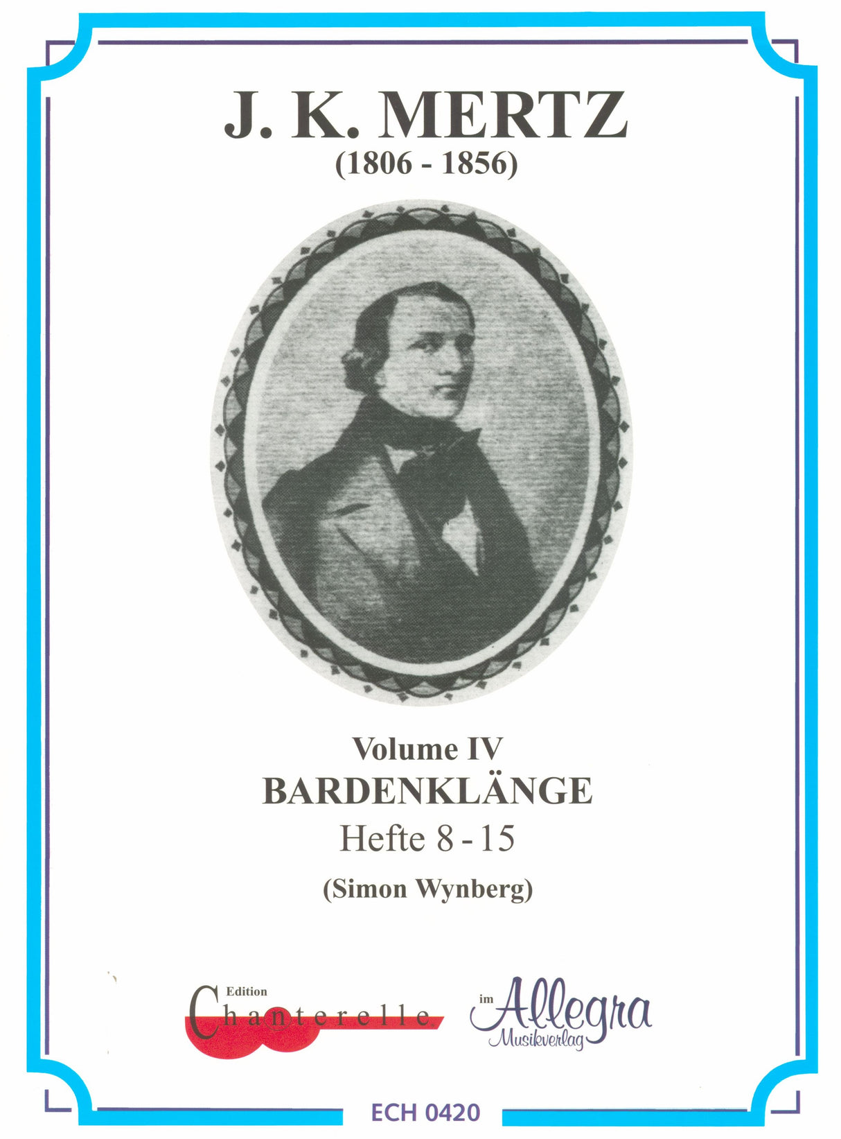 Mertz: Bardenklänge, Nos. 8-15