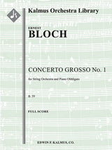 Bloch: Concerto Grosso No. 1