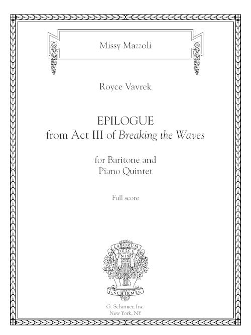 Mazzoli: Epilogue (Version for Baritone & Piano Quintet)