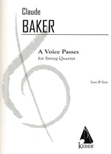 Cl. Baker: A Voice Passes