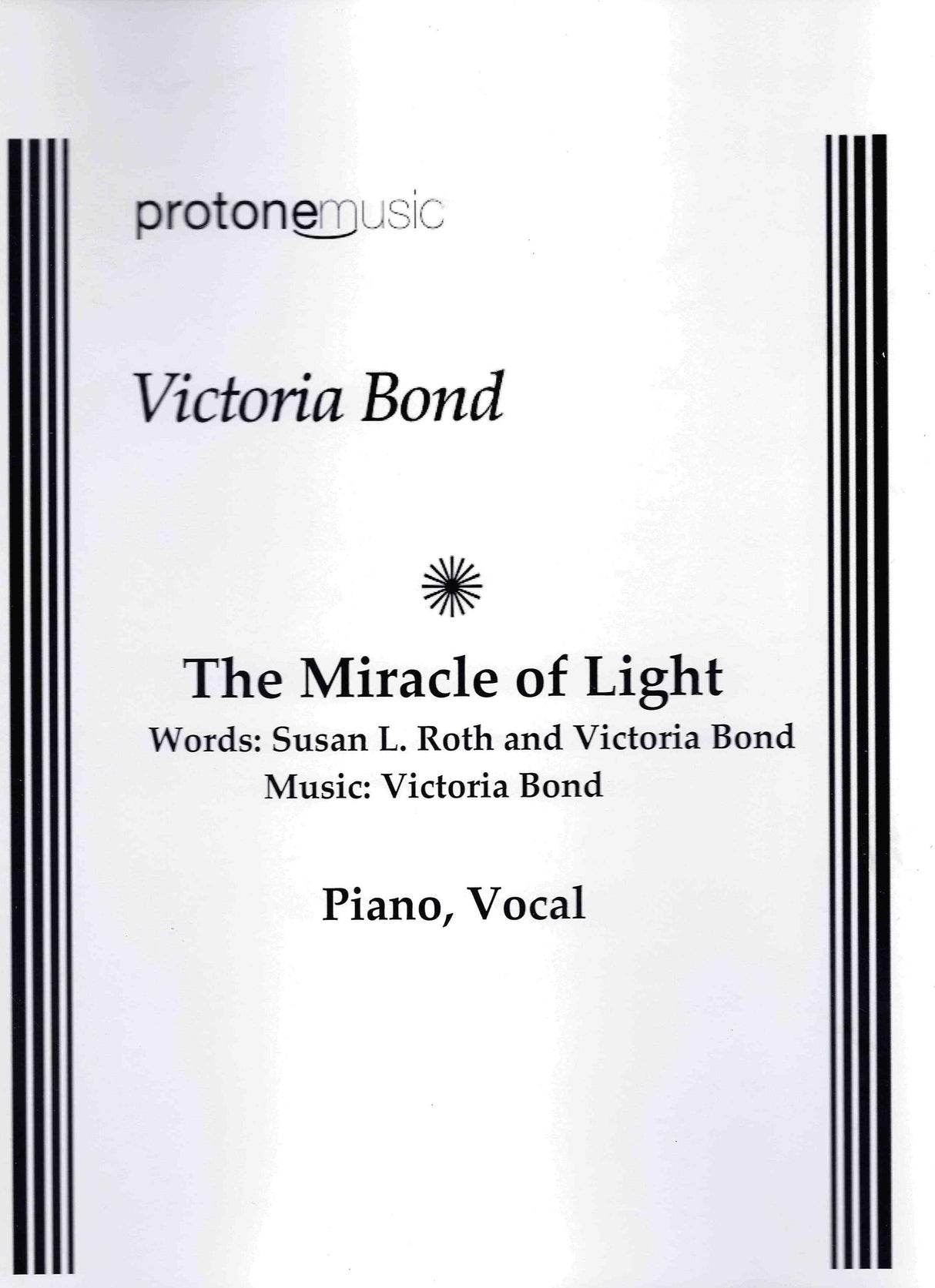 Bond: The Miracle of Light