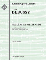 Debussy: Pelleas et Melisande
