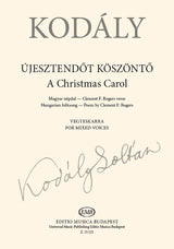 Kodály: A Christmas Carol (Version for SATB Choir)