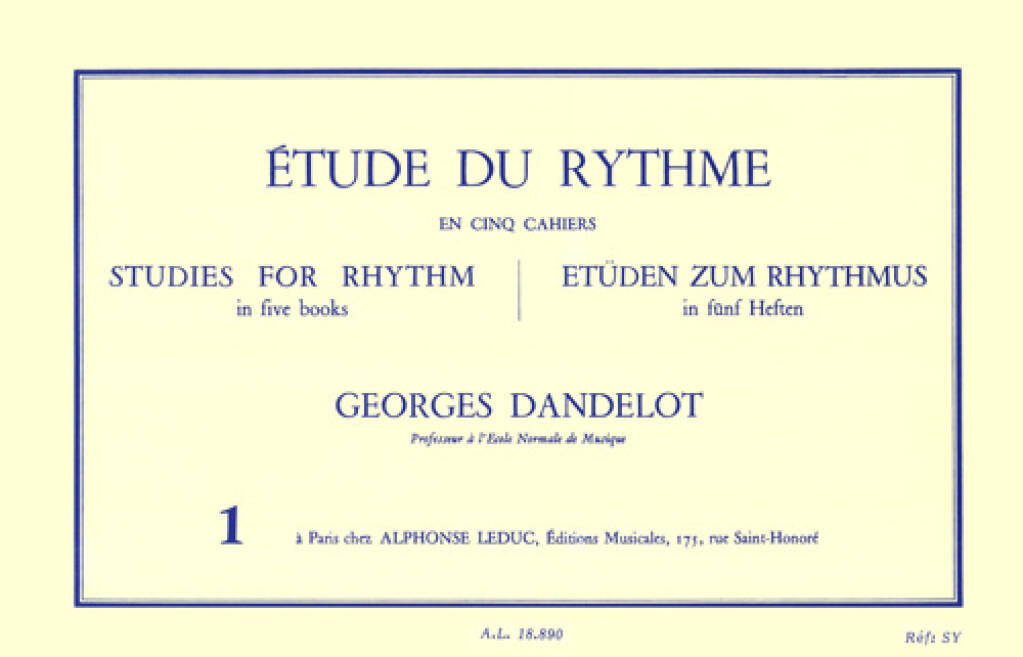 Dandelot: Étude du Rythme - Volume 1