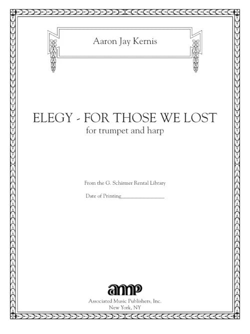 Kernis: Elegy - for those we lost (Version for Trumpet and Harp)