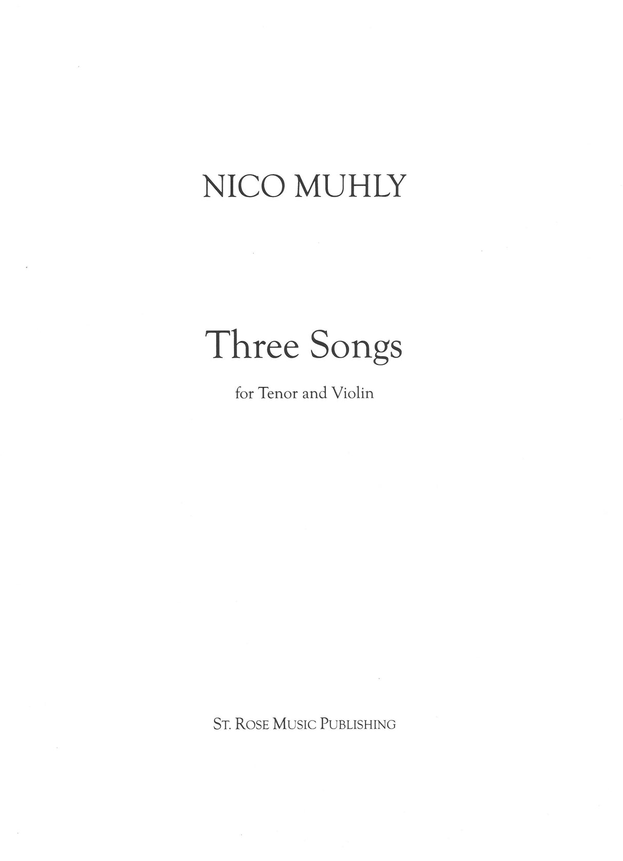 Muhly: Three Songs
