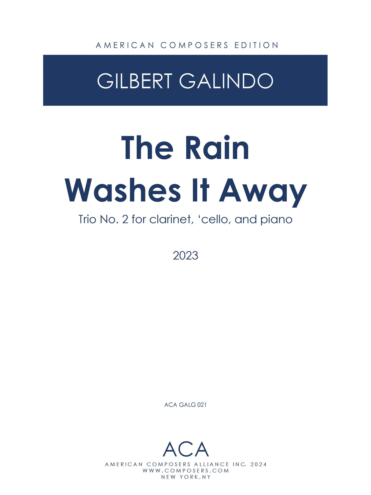 Galindo: Rain Washes It Away