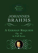 Brahms: Ein deutsches Requiem, Op. 45