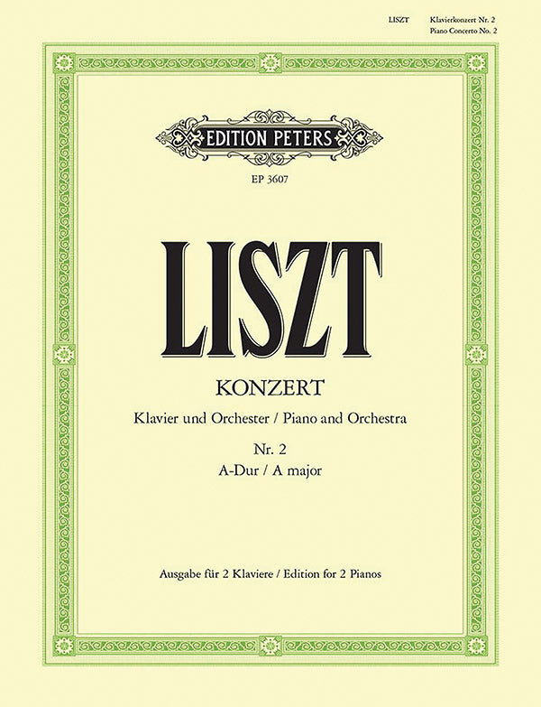 LISZT/2台のピアノのための小協奏曲＆悲愴協奏曲 vol.5 <原典版> Liszt: Piano Concerto No. 2 in A Major, S. 125 – Ficks Music