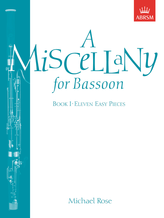 Rose: A Miscellany for Bassoon - Book 1 (11 Easy Pieces)
