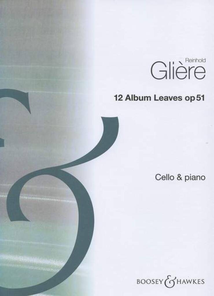 Glière: 12 Album Leaves, Op. 51