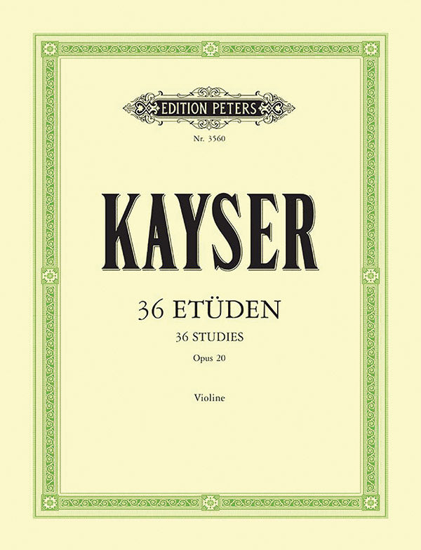 Kayser: 36 Elementary and Progressive Studies, Op. 20
