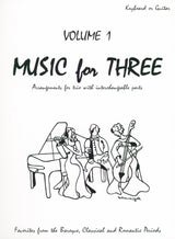 Music for Three - Volume 1 (for piano trio or mixed trio)