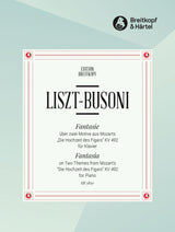 Liszt-Busoni: Fantasy on Themes from Mozart's "Figaro"