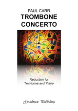 Carr: Trombone Concerto