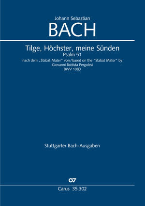 Pergolesi-Bach: Tilge, Höchster, meine Sünden, BWV 1083