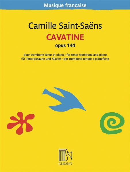 Saint-Saëns: Cavatine, Op. 144