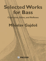 Gajdos: Selected Works for Bass