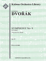 Dvořák: Symphony No. 9 in E Minor ("From the New World"), Op. 95, B. 178