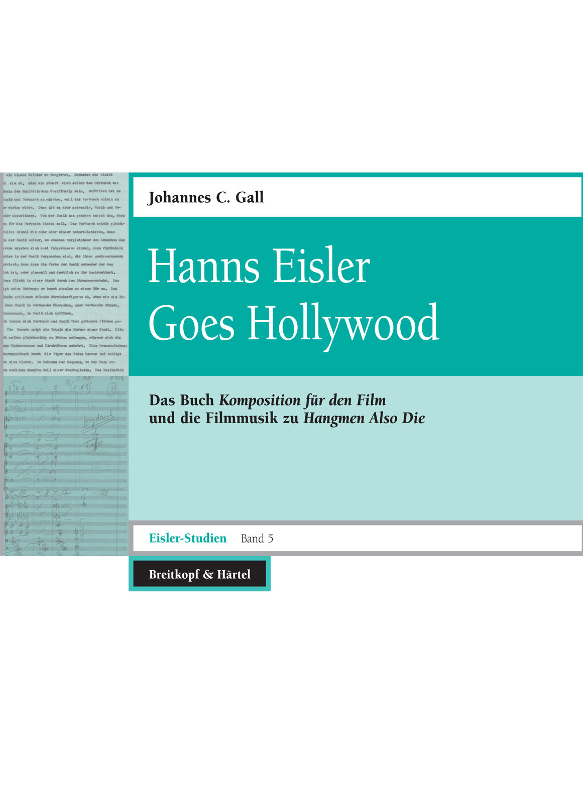 Hanns Eisler Goes Hollywood