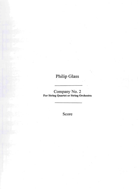 Glass: String Quartet No. 2