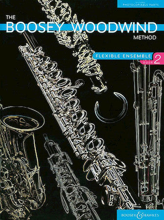 The Boosey Woodwind Method for Flexible Ensemble - Book 2