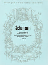 Schumann: Zigeunerleben, Op. 29, No. 3 (Version for TTBB Choir)
