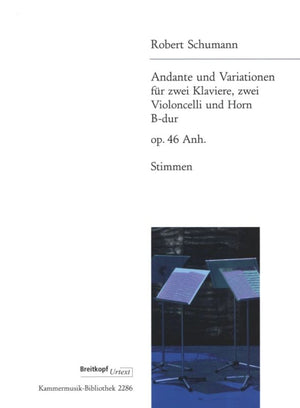Schumann: Andante and Variations, WoO 10