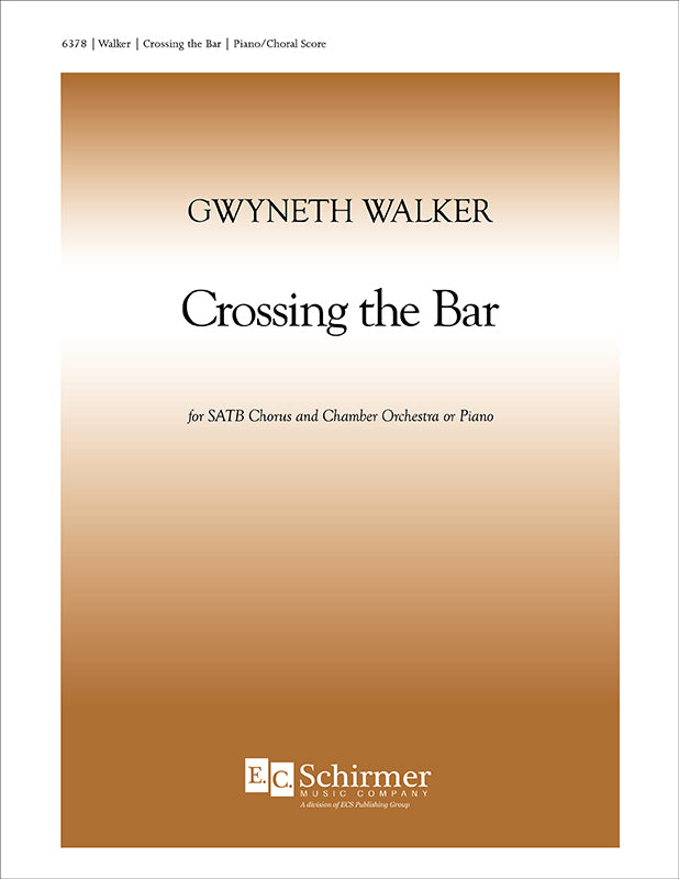 Gw. Walker: Crossing the Bar