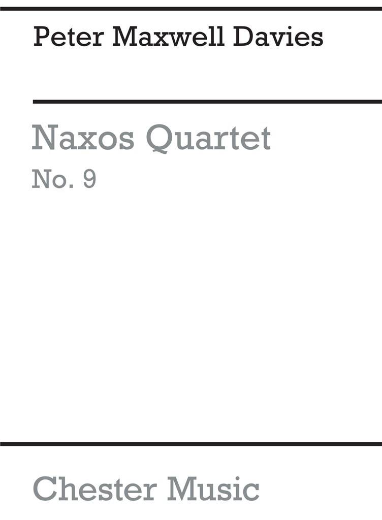 Davies: Naxos Quartet No. 9