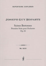 Ropartz: Scènes bretonnes, Op. 24