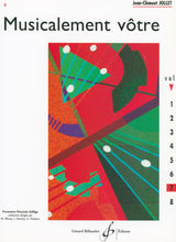 Jollet: Musicalement vôtre - Volume 7 (Cycle III A - fin d'études)