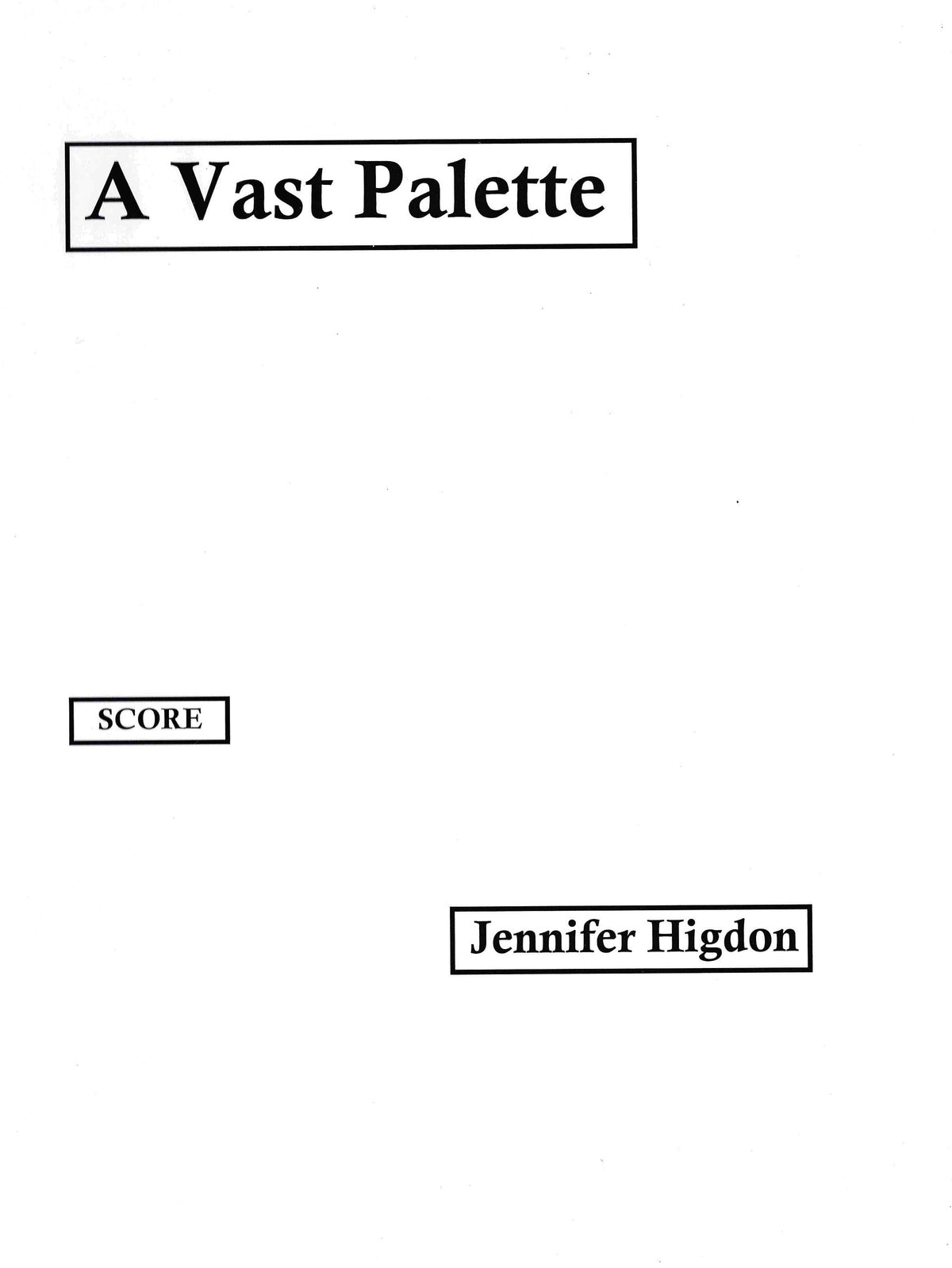 Higdon: A Vast Palette