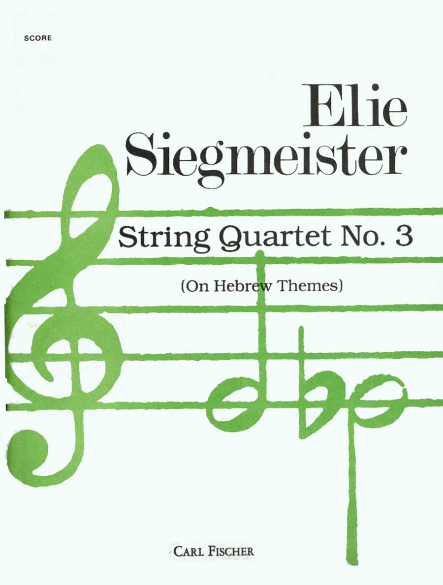 Siegmeister: String Quartet No. 3