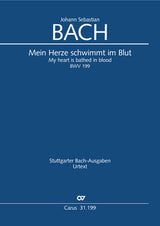 Bach: Mein Herze schwimmt im Blut, BWV 199