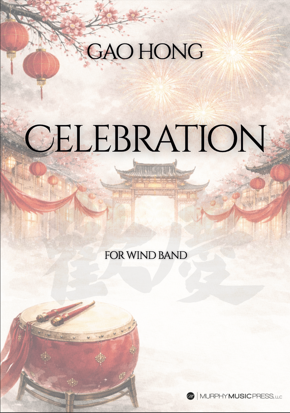 Gao Hong: Celebration (Version for Concert Band)