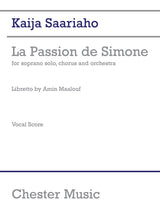 Saariaho: La Passion De Simone