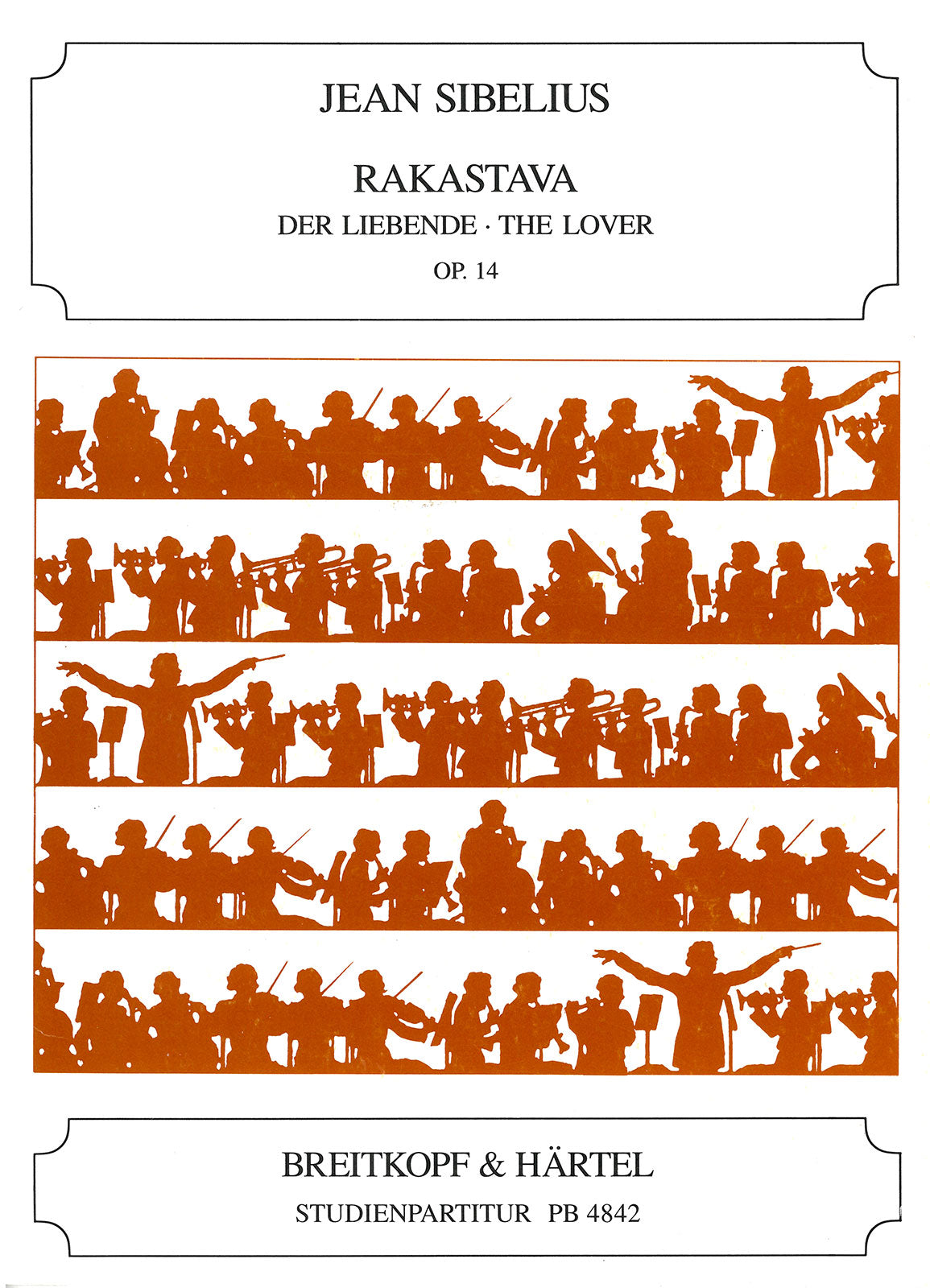 Sibelius: Rakastava, Op. 14