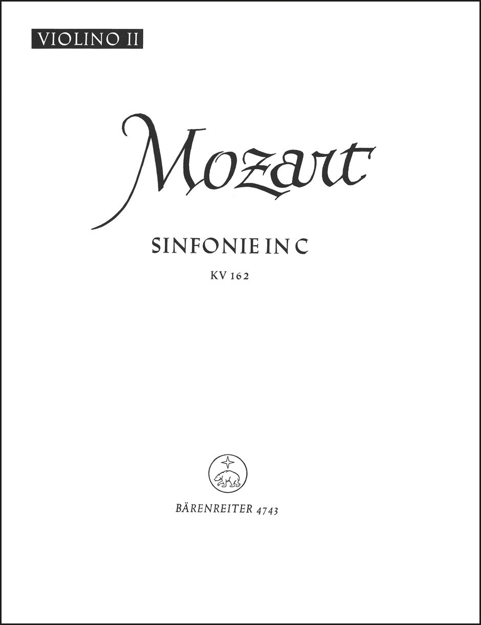 Mozart: Symphony No. 22 in C Major, K. 162