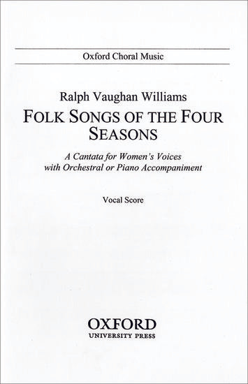 Vaughan Williams: Folk Songs of the Four Seasons