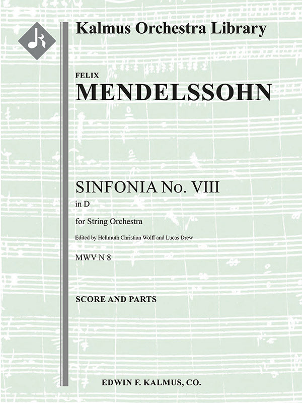 Mendelssohn: Sinfonia No. 8 in D Major