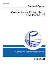 Zyman: Concerto for Flute, Harp, and Orchestra
