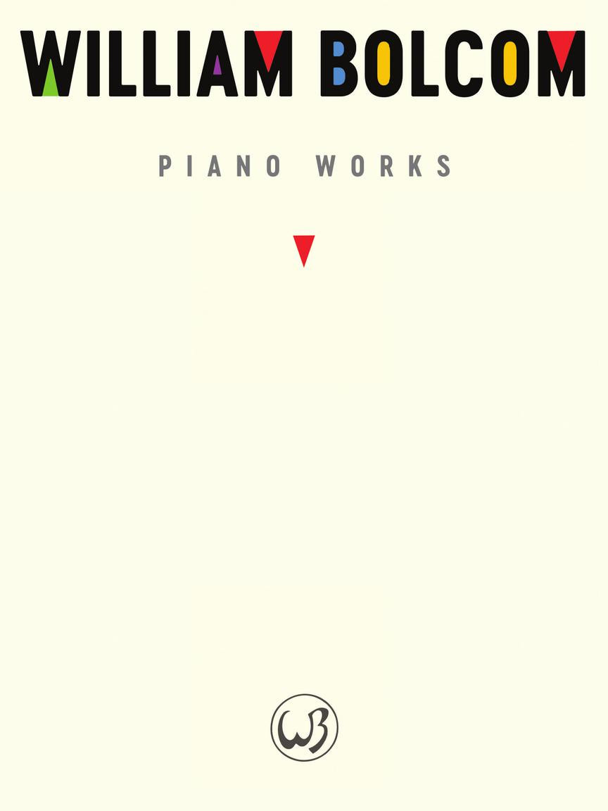 Bolcom: Piano Works