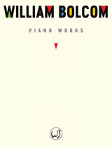 Bolcom: Piano Works