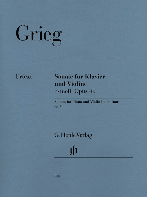 Grieg: Violin Sonata No. 3 in C Minor, Op. 45